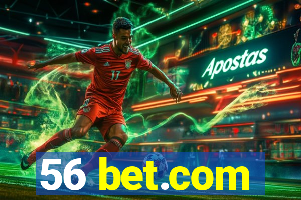 56 bet.com